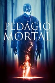 Póster de Pedágio Mortal