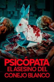 Póster de Psicopata: O Assassino do Coelho Branco