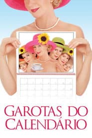 Poster for Garotas do Calendário