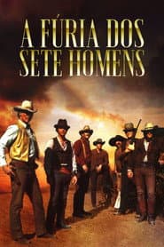 Poster for A Fúria dos Sete Homens