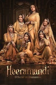Affiche de Heeramandi: O Bazar de Diamantes