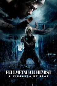 Affiche de Fullmetal Alchemist: A Vingança de Scar