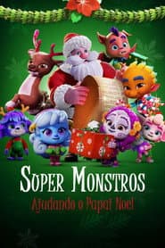 Pôster de Super Monstros Ajudando o Papai Noel
