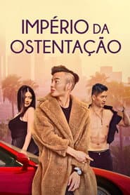 Pôster de Império da Ostentação