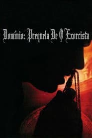 Poster for Domínio: Prequela do Exorcista