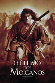 Poster for O Último dos Moicanos