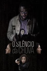 Poster for O Silêncio da Chuva