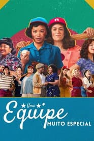 Affiche de Uma Equipe Muito Especial