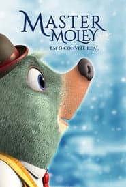Poster for Master Moley em O Convite Real