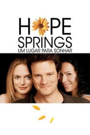 Affiche de Hope Springs - Um Lugar para Sonhar