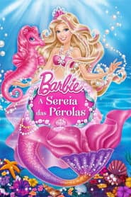 Poster for Barbie: A Sereia das Pérolas