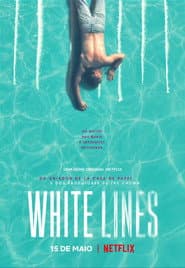 Pôster de White Lines