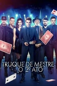 Pôster de Truque de Mestre: O 2° Ato