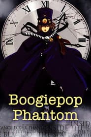 Affiche de Boogiepop Phantom