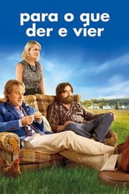 Affiche de Para o Que Der e Vier