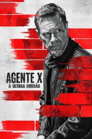 Affiche de Agente X: A Última Missão