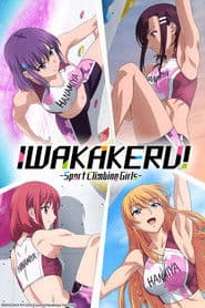 Affiche de Iwakakeru! -Sport Climbing Girls-