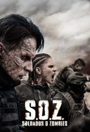 Poster for S.O.Z: Soldados ou Zumbis
