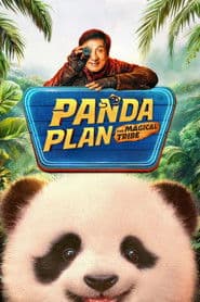 Poster for Panda Plan: The Magical Tribe
