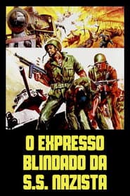 Affiche de O Expresso Blindado da S.S. Nazista