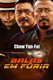 Poster for Balas em Fúria