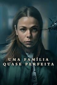 Póster de Uma Família Quase Perfeita
