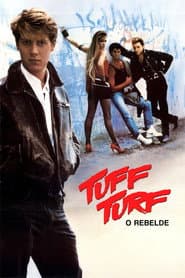 Affiche de Tuff Turf: O Rebelde