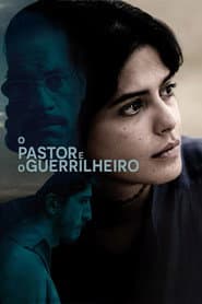 Affiche de O Pastor e o Guerrilheiro