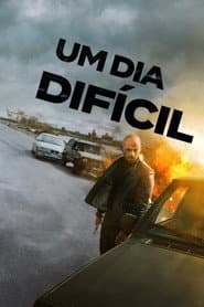 Póster de Um Dia Difícil