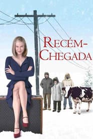 Affiche de Recém Chegada