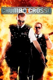 Affiche de Chumbo Grosso