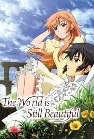 Affiche de The World is Still Beautiful