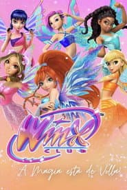 Affiche de Clube Winx: A Magia está de volta