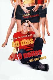 Poster for 40 Dias e 40 Noites