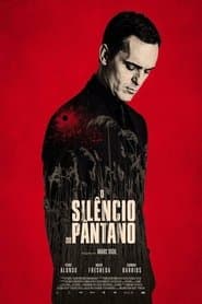 Póster de O Silêncio do Pântano