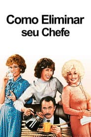 Poster for Como Eliminar Seu Chefe