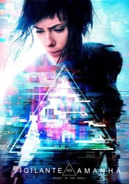 Póster de A Vigilante do Amanhã: Ghost in the Shell