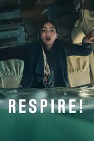 Poster for Respire!