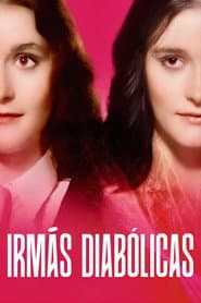 Affiche de Irmãs Diabólicas