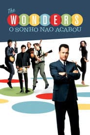 Póster de The Wonders: O Sonho Não Acabou