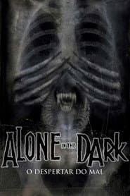 Poster for Alone in the Dark: O Despertar do Mal
