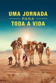 Póster de Uma Jornada Para Toda a Vida