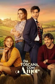 Póster de Da Toscana, com Amor