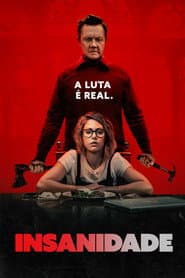 Affiche de Insanidade