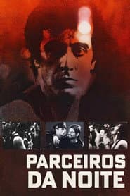 Poster for Parceiros da Noite