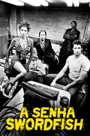 Affiche de A Senha: Swordfish