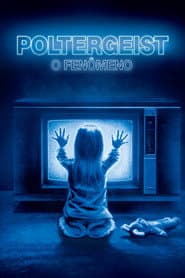 Poster for Poltergeist: O Fenômeno
