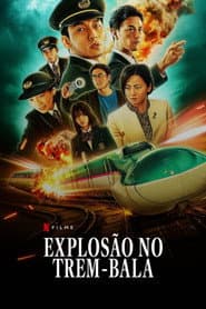 Póster de Explosão no Trem-Bala