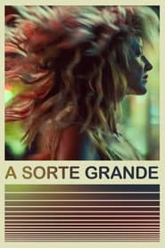 Pôster de A Sorte Grande