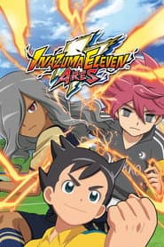 Affiche de Inazuma Eleven: Ares No Tenbin